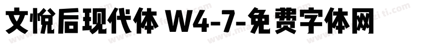 文悦后现代体 W4-7字体转换